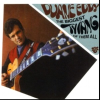 Duane Eddy - The Biggest Twang Of Them All